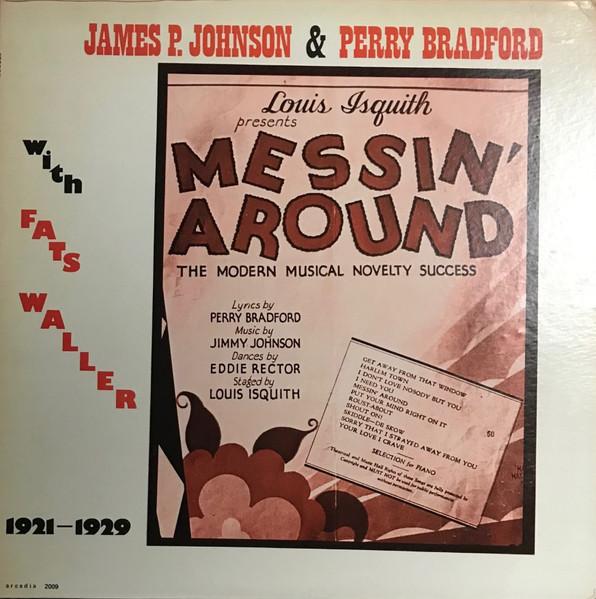 LP Record JAMES PRICE JOHNSON & PERRY BRADFOR - Messin Around 2009 Arcadia 1976 Canada Jazz Used
LP Record JAMES PRICE JOHNSON & PERRY BRADFOR - Messin Around 2009 Arcadia 1976 Canada Jazz Used