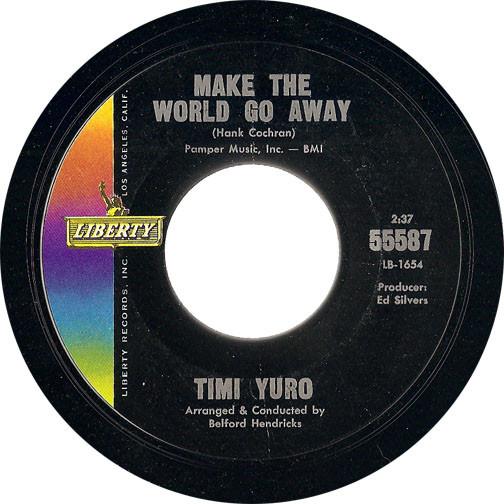 7inch Record TIMI YURO - Make The World Go Away / Look Down 55587 Liberty 1963 US Pop Used
7inch Record TIMI YURO - Make The World Go Away / Look Down 55587 Liberty 1963 US Pop Used