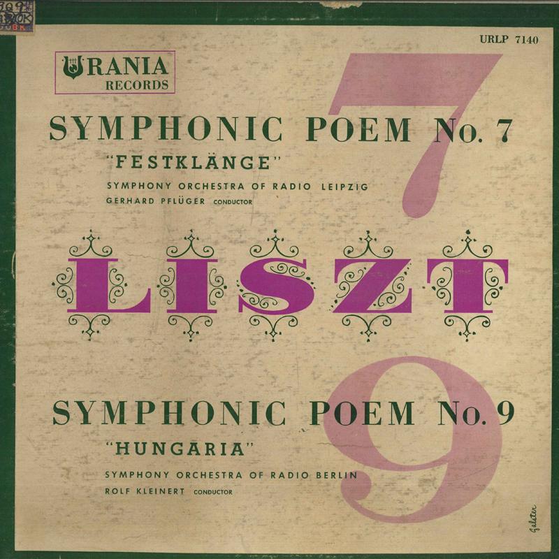 LP Record GERHARD PFLUGER , ROLF KLEINERT - Liszt : Symphonic Poem No.7,No.9 URLP7140 URANIA US Classical Used
LP Record GERHARD PFLUGER , ROLF KLEINERT - Liszt : Symphonic Poem No.7,No.9 URLP7140 URANIA US Classical Used
