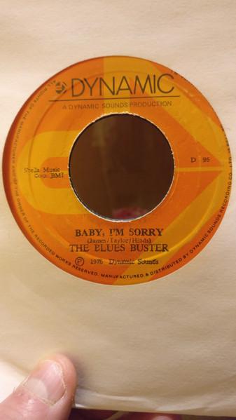 7inch Record BLUES BUSTERS - Baby, I m Sorry / In The Valley Of D96 Dynamic Sounds 1976 Jamaica Reggae, Ska & Dub Used
7inch Record BLUES BUSTERS - Baby, I m Sorry / In The Valley Of D96 Dynamic Sounds 1976 Jamaica Reggae, Ska & Dub Used