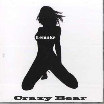 CD CRAZY BEAR - Remake CBJP0001 NOT ON LABEL Japan Rock Used 
CD CRAZY BEAR - Remake CBJP0001 NOT ON LABEL Japan Rock Used