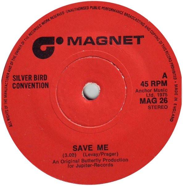 7inch Record SILVER BIRD CONVENTION Save Me MAG26 MAGNET 1975 UK SoulFunk Used
7inch Record SILVER BIRD CONVENTION Save Me MAG26 MAGNET 1975 UK SoulFunk Used