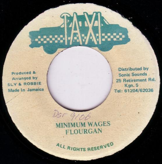 7inch Record FLOURGON Minimum Wages NONE Taxi Jamaica Reggae Ska Dub Used
7inch Record FLOURGON Minimum Wages NONE Taxi Jamaica Reggae Ska Dub Used