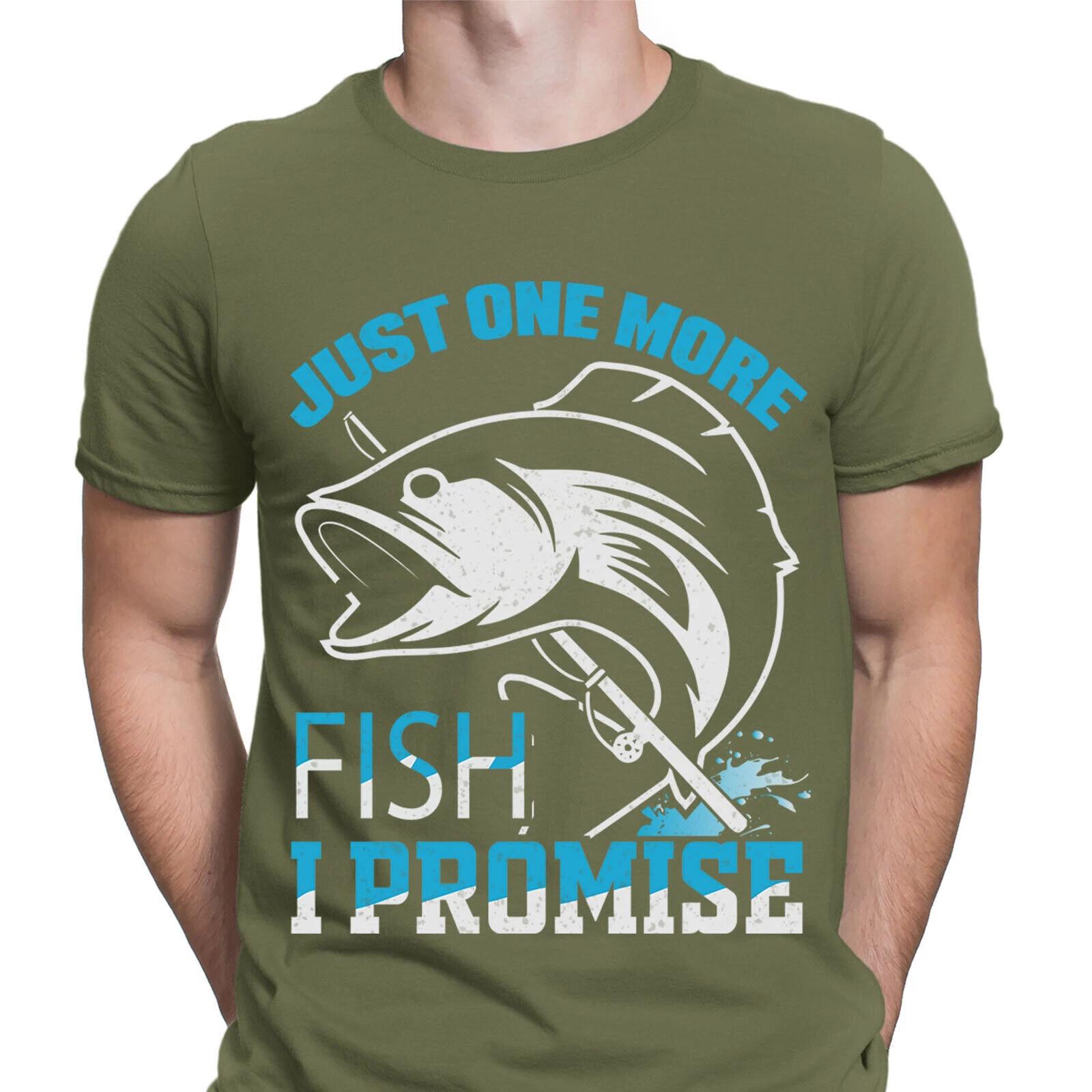 Fishing T-Shirt Just One More Fish I Promise Funny Fisherman Mens T Shirts #F#D XL
Fishing T-Shirt Just One More Fish I Promise Funny Fisherman Mens T Shirts #F#D XL