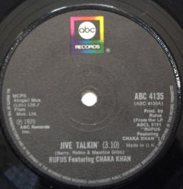 7inch Record RUFUS CHAKA KHAN Jive Talkin ABC4135 ABC Records 1976 UK SoulFunk Used
7inch Record RUFUS CHAKA KHAN Jive Talkin ABC4135 ABC Records 1976 UK SoulFunk Used