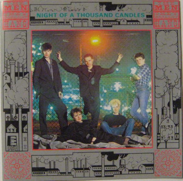 CD MEN THEY COULDN T HANG - Night of 1000 Candles FIENDCD50 Demon Records 1987 UK Rock Used
CD MEN THEY COULDN T HANG - Night of 1000 Candles FIENDCD50 Demon Records 1987 UK Rock Used