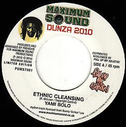 7inch Record YAMI BOLO Ethnic Cleansing PUMS7061 Maximum Sound 2010 UK Reggae Ska Dub Used
7inch Record YAMI BOLO Ethnic Cleansing PUMS7061 Maximum Sound 2010 UK Reggae Ska Dub Used