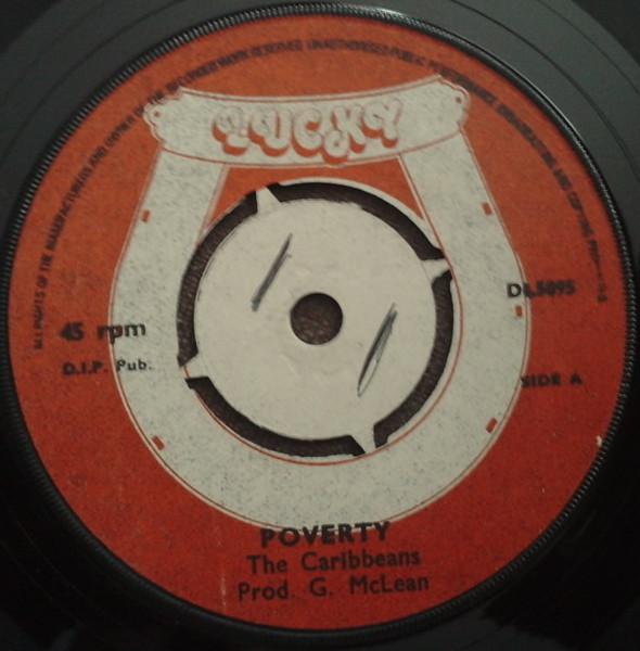 7inch Record CARIBBEANS Poverty DL5095 Lucky 1976 UK Reggae Ska Dub Used
7inch Record CARIBBEANS Poverty DL5095 Lucky 1976 UK Reggae Ska Dub Used