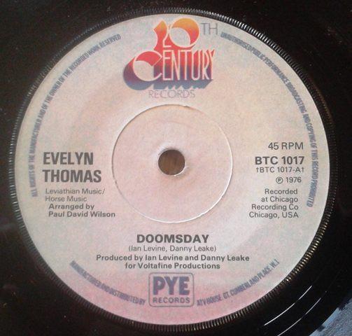 7inch Record EVELYN THOMAS Doomsday BTC1017 20TH CENTURY 1976 UK SoulFunk Used
7inch Record EVELYN THOMAS Doomsday BTC1017 20TH CENTURY 1976 UK SoulFunk Used