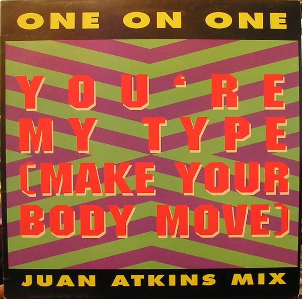 12inch Record ONE ON ONE - You re My Type (Make Your Body Move 096505 Virgin Records 1989 US Dance & Electronica Used
12inch Record ONE ON ONE - You re My Type (Make Your Body Move 096505 Virgin Records 1989 US Dance & Electronica Used