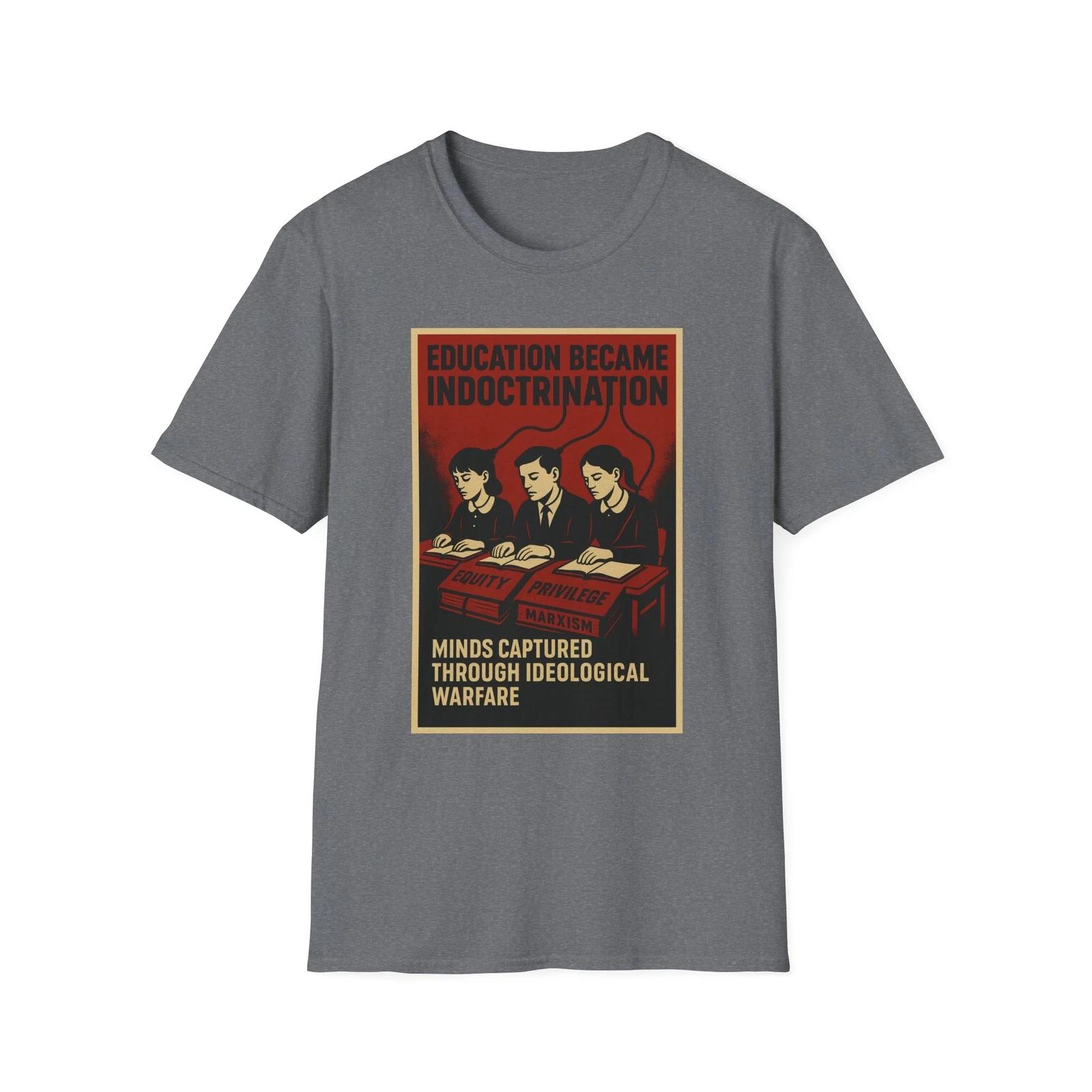 Education Became Indoctrination Shirt, America First Anti-Globalist Tee, USA XL
Education Became Indoctrination Shirt, America First Anti-Globalist Tee, USA XL