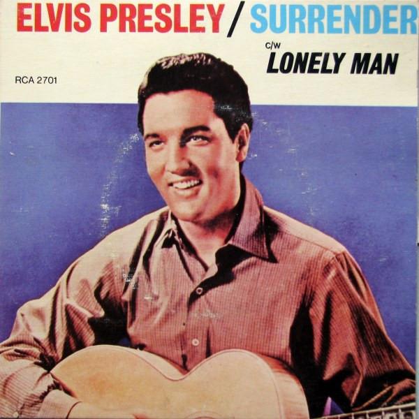 7inch Record ELVIS PRESLEY Surrender Lonely Man RCA2701 RCA 1977 Canada Rock Used
7inch Record ELVIS PRESLEY Surrender Lonely Man RCA2701 RCA 1977 Canada Rock Used