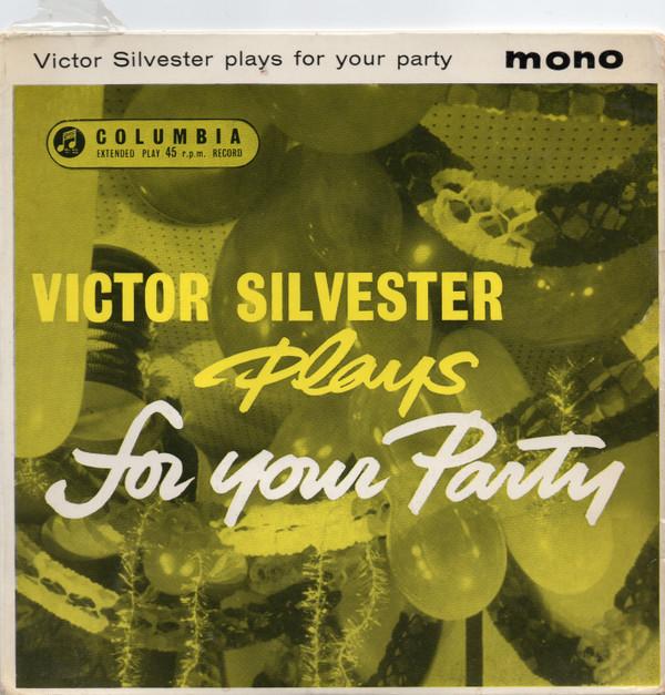7inch Record VICTOR SILVESTER Plays For Your Party SEG7951 Columbia 1959 UK Jazz Used
7inch Record VICTOR SILVESTER Plays For Your Party SEG7951 Columbia 1959 UK Jazz Used