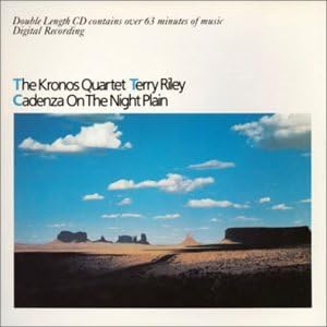 CD KRONOS QUARTET, TERRY RILEY, TERRY - Cadenza on the Night TDCN5040 Japan Classical Used
CD KRONOS QUARTET, TERRY RILEY, TERRY - Cadenza on the Night TDCN5040 Japan Classical Used