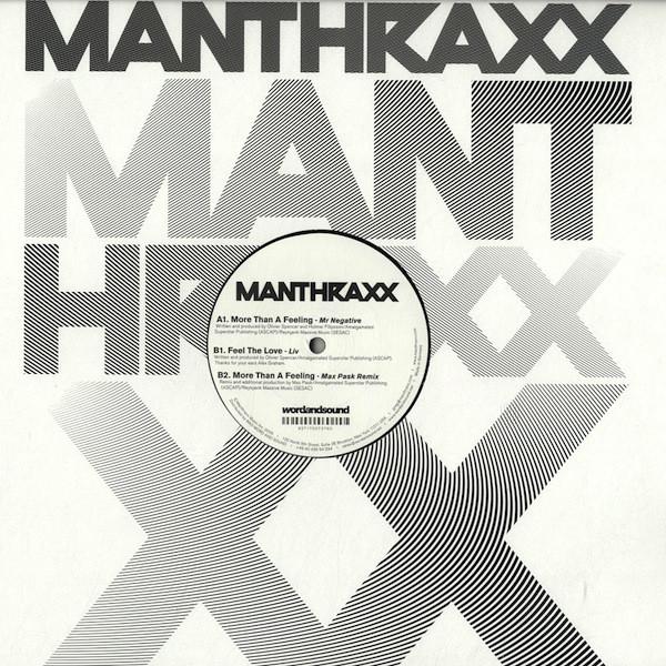 12inch Record MR. NEGATIVE / LIV - More Than A Feeling / Feel The Love MANTHRAXX001 Manthraxx 2005 US Dance & Electronica Used
12inch Record MR. NEGATIVE / LIV - More Than A Feeling / Feel The Love MANTHRAXX001 Manthraxx 2005 US Dance & Electronica Used