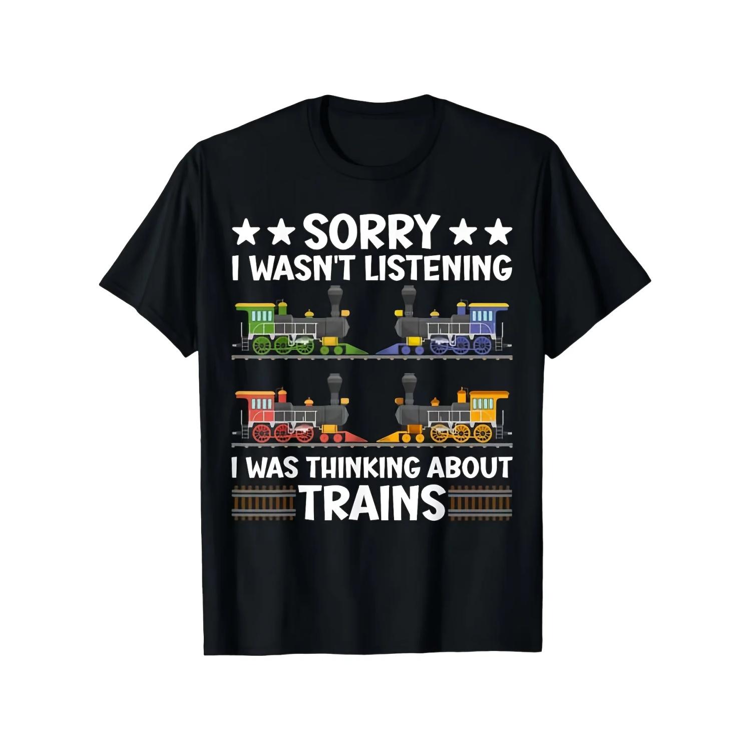 _Sorry I Wasn t Listening About Trains_ Funny Train Lovers T-Shirt 100% Cotton O-Neck Short Sleeve Summer Casual Mens T-shirt XXXXXL чорний
_Sorry I Wasn t Listening About Trains_ Funny Train Lovers T-Shirt 100% Cotton O-Neck Short Sleeve Summer Casual Mens T-shirt XXXXXL чорний