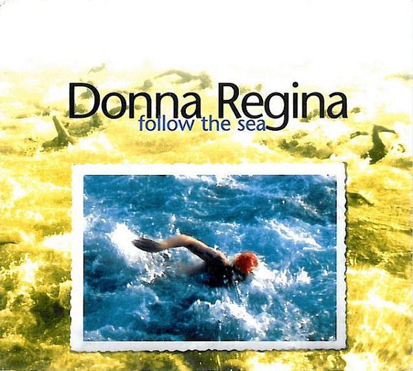 CD DONNA REGINA - Follow The Sea Way144 Strange Ways Re 1996 Non Japan Dance & Electronica Used
CD DONNA REGINA - Follow The Sea Way144 Strange Ways Re 1996 Non Japan Dance & Electronica Used