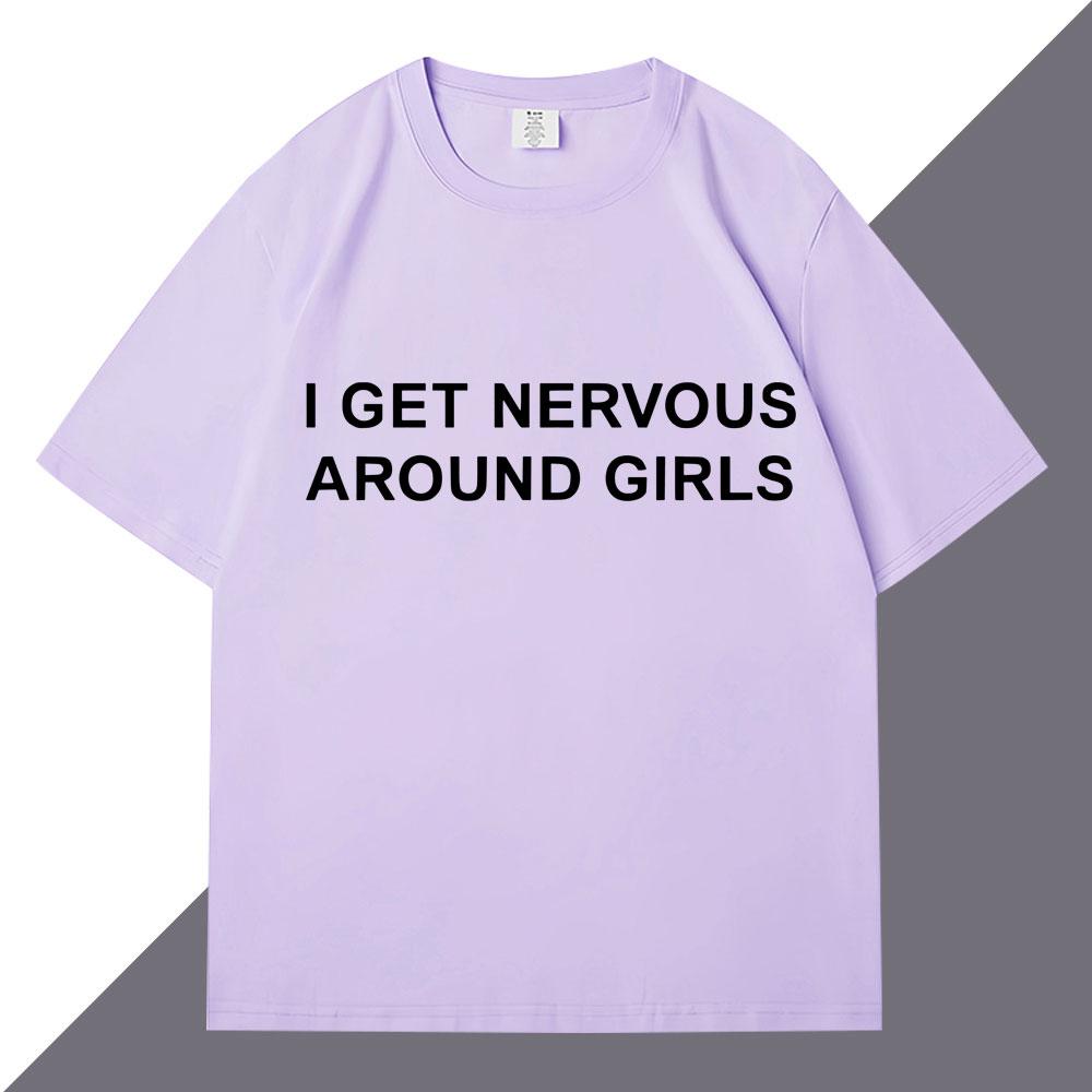 Funny Meme T Shirt I Get Nervous Around Girls Humor Joke Tshirts Men Women Creativity Oversized 100 Cotton T Shirt Streetwear 4XL
Funny Meme T Shirt I Get Nervous Around Girls Humor Joke Tshirts Men Women Creativity Oversized 100 Cotton T Shirt Streetwear 4XL