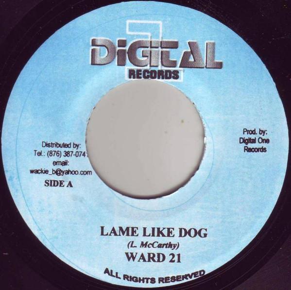 7inch Record WARD 21 / HOT SHOT SQUAD - Lame Like Dog / All About U NONE Digital One Rec Jamaica Reggae, Ska & Dub Used
7inch Record WARD 21 / HOT SHOT SQUAD - Lame Like Dog / All About U NONE Digital One Rec Jamaica Reggae, Ska & Dub Used