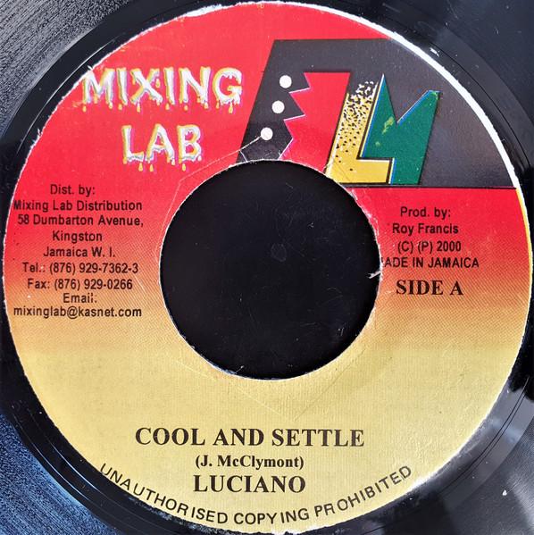 7inch Record LUCIANO - Cool And Settle NONE Mixing Lab 2000 Jamaica Reggae, Ska & Dub Used
7inch Record LUCIANO - Cool And Settle NONE Mixing Lab 2000 Jamaica Reggae, Ska & Dub Used