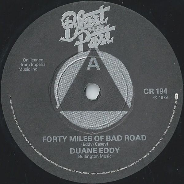 7inch Record DUANE EDDY BILL DOGGETT DEE CLA Forty Miles Of Bad Roads Honky To CR194 Blast From The 1979 UK Rock Used
7inch Record DUANE EDDY BILL DOGGETT DEE CLA Forty Miles Of Bad Roads Honky To CR194 Blast From The 1979 UK Rock Used