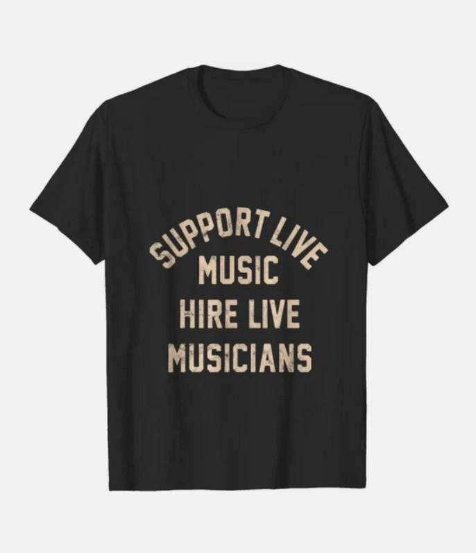 Support Live Music Hire Live Musicians Bands Artists Singers TShirt For Men Unisex T-Shirt S
Support Live Music Hire Live Musicians Bands Artists Singers TShirt For Men Unisex T-Shirt S