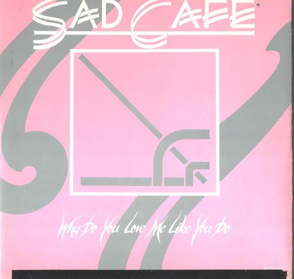 12inch Record SAD CAF Why Do You Love Me Like You Do CAFE212 Charisma 1984 UK Pop Used
12inch Record SAD CAF Why Do You Love Me Like You Do CAFE212 Charisma 1984 UK Pop Used