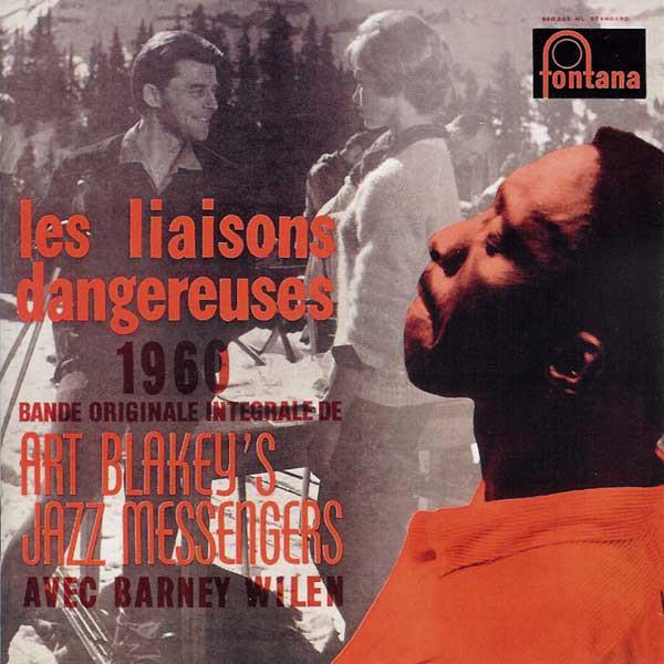 CD ART BLAKEY - Les Liaisons dangereuses 8120172 Universal Music 2003 Europe Jazz Used
CD ART BLAKEY - Les Liaisons dangereuses 8120172 Universal Music 2003 Europe Jazz Used
