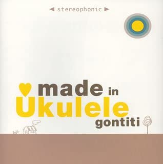 CD GONTITI; MASAYA MATSUURA - made in Ukulele PCCA60002 Japan New Age & Easy Listening Used
CD GONTITI; MASAYA MATSUURA - made in Ukulele PCCA60002 Japan New Age & Easy Listening Used