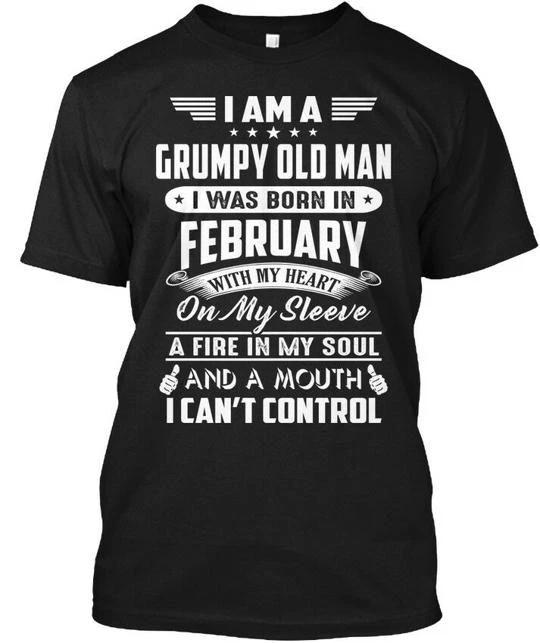 I Am A Grumpy Old Man Born In February Was With My TTshirt Made in USA S to 5XL 2XL
I Am A Grumpy Old Man Born In February Was With My TTshirt Made in USA S to 5XL 2XL
