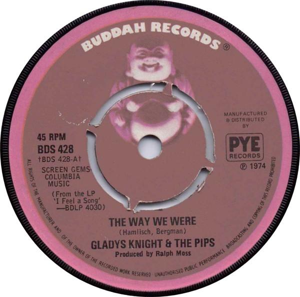 7inch Record GLADYS KNIGHT & THE PIPS - The Way We Were BDS428 Buddah Records 1975 UK Dance & Electronica Used
7inch Record GLADYS KNIGHT & THE PIPS - The Way We Were BDS428 Buddah Records 1975 UK Dance & Electronica Used