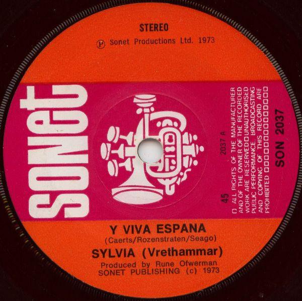 7inch Record SYLVIA VRETHAMMAR Y Viva Espana SON2037 SONET 1973 UK Latin Used
7inch Record SYLVIA VRETHAMMAR Y Viva Espana SON2037 SONET 1973 UK Latin Used