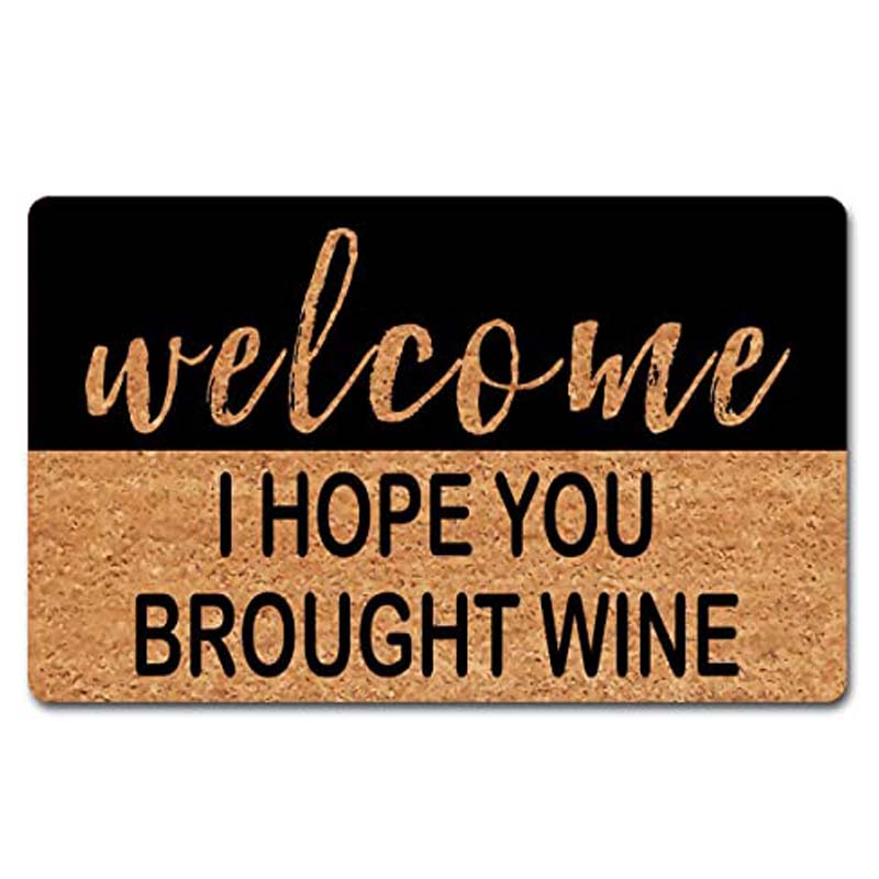 Welcome Doormat for Entrance Way Indoor Welcome I Hope You Brought Wine Funny Welcome Doormats Personalized Doormat Funny Home D
Welcome Doormat for Entrance Way Indoor Welcome I Hope You Brought Wine Funny Welcome Doormats Personalized Doormat Funny Home D