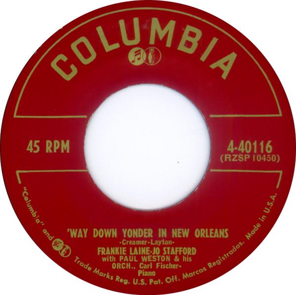 7inch Record FRANKIE LAINE JO STAFFORD PAUL W Way Down Yonder In New Orleans F 440116 Columbia 1953 US Pop Used
7inch Record FRANKIE LAINE JO STAFFORD PAUL W Way Down Yonder In New Orleans F 440116 Columbia 1953 US Pop Used