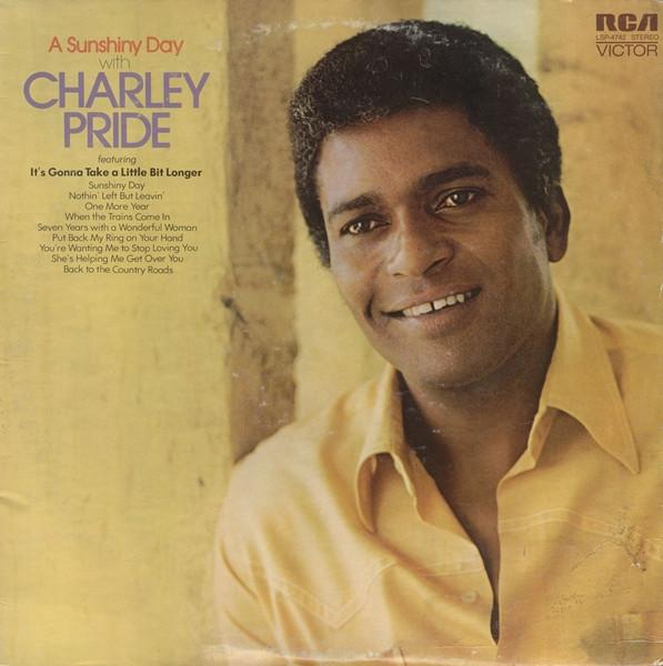 LP Record CHARLEY PRIDE - A Sunshiny Day With Charley Pride LSP4742 RCA Victor 1972 US Folk Used
LP Record CHARLEY PRIDE - A Sunshiny Day With Charley Pride LSP4742 RCA Victor 1972 US Folk Used