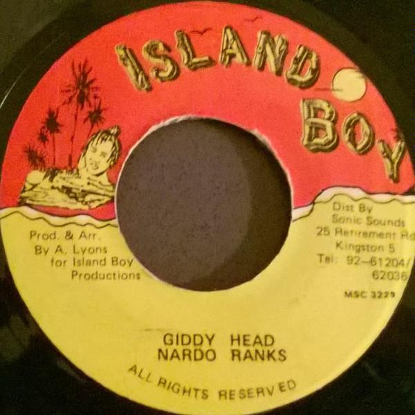 7inch Record NARDO RANKS - Giddy Head MSC3229 Island Boy Jamaica Reggae, Ska & Dub Used
7inch Record NARDO RANKS - Giddy Head MSC3229 Island Boy Jamaica Reggae, Ska & Dub Used