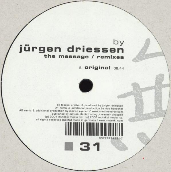 12inch Record JRGEN DRIESSEN - The Message (Remixes) 31 Mutekki 2006 Germany Dance & Electronica Used
12inch Record JRGEN DRIESSEN - The Message (Remixes) 31 Mutekki 2006 Germany Dance & Electronica Used
