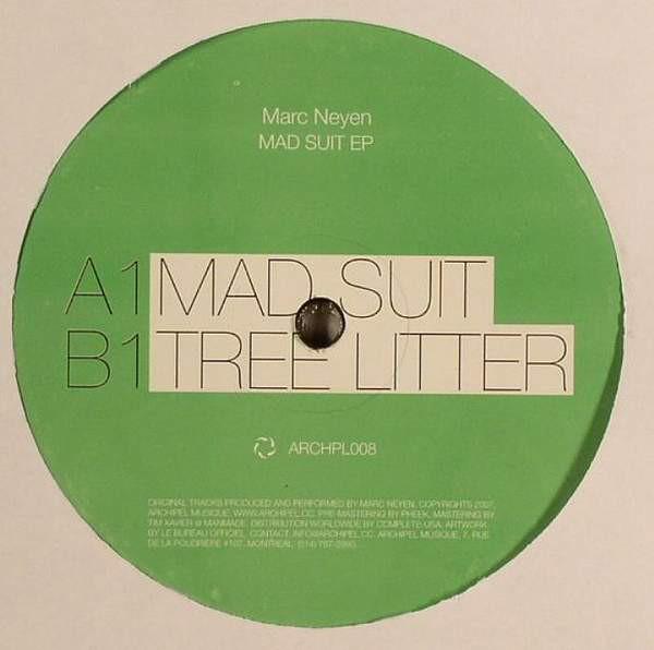 12inch Record MARC NEYEN - Mad Suit EP ARCHPL008 Archipel 2007 Canada Dance & Electronica Used
12inch Record MARC NEYEN - Mad Suit EP ARCHPL008 Archipel 2007 Canada Dance & Electronica Used