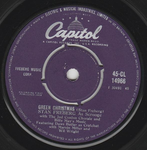 7inch Record STAN FREBERG - Green Chri$tma$ 45CL14966 Capitol Records 1958 UK Pop Used
7inch Record STAN FREBERG - Green Chri$tma$ 45CL14966 Capitol Records 1958 UK Pop Used