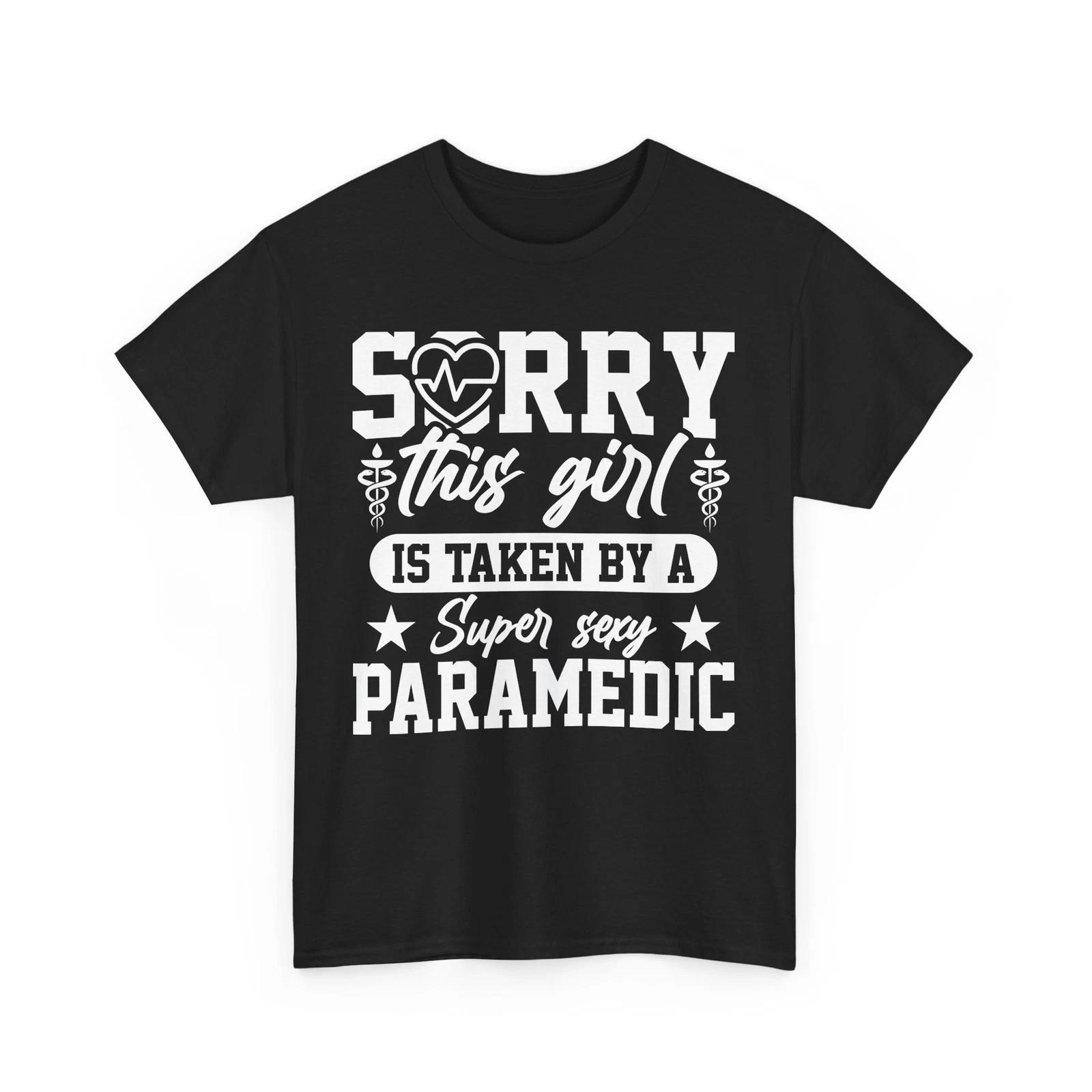 Comics T-Shirt | SORRY THIS GIRL IS TAKEN BY A SUPER SEXY PARAMEDIC TSHIRT 2XL
Comics T-Shirt | SORRY THIS GIRL IS TAKEN BY A SUPER SEXY PARAMEDIC TSHIRT 2XL
