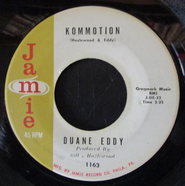7inch Record DUANE EDDY Kommotion Theme For Moon Children 1163 Jamie 1960 US Rock Used
7inch Record DUANE EDDY Kommotion Theme For Moon Children 1163 Jamie 1960 US Rock Used