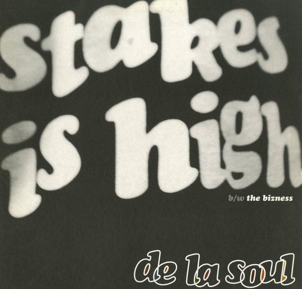 12inch Record DE LA SOUL - Stakes Is High TB730 Tommy Boy 1996 US Rap & Hip-Hop/R&B Used
12inch Record DE LA SOUL - Stakes Is High TB730 Tommy Boy 1996 US Rap & Hip-Hop/R&B Used