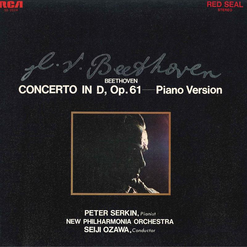 LP Record PETER SERKIN, SEIJI OZAWA, NEW PHIL - Ludwig Van Beethoven, Concerto In D SX2024 VICTOR Japan Classical Used
LP Record PETER SERKIN, SEIJI OZAWA, NEW PHIL - Ludwig Van Beethoven, Concerto In D SX2024 VICTOR Japan Classical Used