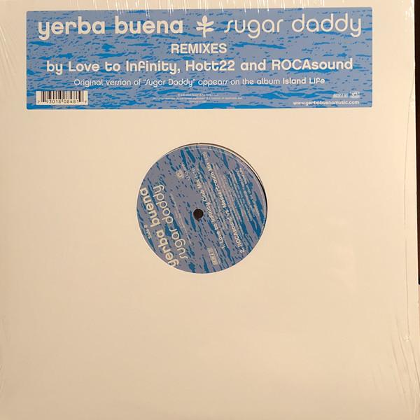12inch Record YERBA BUENA! - Sugar Daddy 79301808481 Razor & Tie 2005 US Dance & Electronica Used
12inch Record YERBA BUENA! - Sugar Daddy 79301808481 Razor & Tie 2005 US Dance & Electronica Used