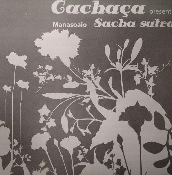 12-дюймовая пластинка MANASOAIO - Sacha Sutra CA003 Cachaça 2003 Франция Танцевальная и электронная музыка Б/У
12-дюймовая пластинка MANASOAIO - Sacha Sutra CA003 Cachaça 2003 Франция Танцевальная и электронная музыка Б/У