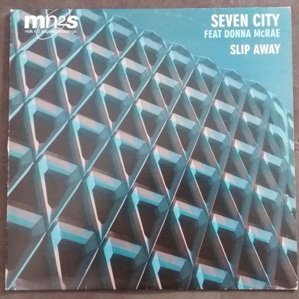 12inch Record SEVEN CITY - Slip Away MN2S021 Milk N 2 Sugars 2004 UK Dance & Electronica Used
12inch Record SEVEN CITY - Slip Away MN2S021 Milk N 2 Sugars 2004 UK Dance & Electronica Used