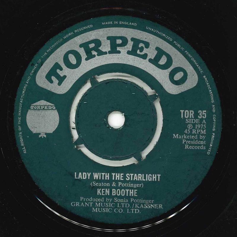 7inch Record KEN BOOTHE - Lady With The Starlight TOR35 Torpedo 1975 UK Reggae, Ska & Dub Used
7inch Record KEN BOOTHE - Lady With The Starlight TOR35 Torpedo 1975 UK Reggae, Ska & Dub Used
