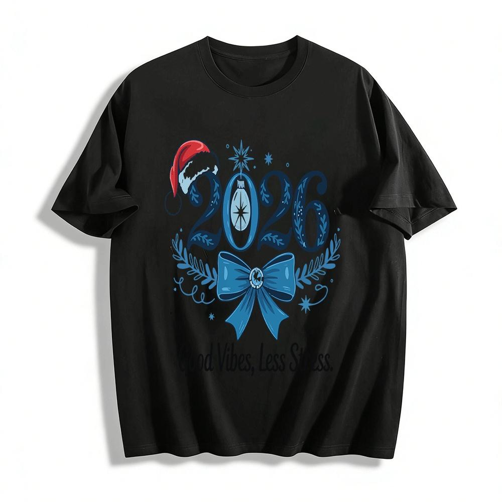 2026 New Year Christmas Good Vibes Less Stress Graphic Top Pure cotton T-shirt XXS
2026 New Year Christmas Good Vibes Less Stress Graphic Top Pure cotton T-shirt XXS