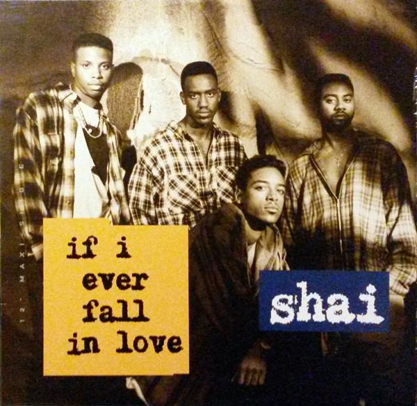 12inch Record SHAI If I Ever Fall In Love GAS1254546 GASOLINE ALLEY 1992 US Rap HipHopRB Used
12inch Record SHAI If I Ever Fall In Love GAS1254546 GASOLINE ALLEY 1992 US Rap HipHopRB Used