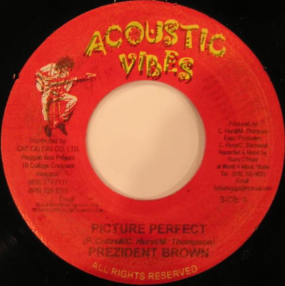 7inch Record PREZIDENT BROWN - Picture Perfect NONE Acoustic Vibes 2004 Jamaica Reggae, Ska & Dub Used
7inch Record PREZIDENT BROWN - Picture Perfect NONE Acoustic Vibes 2004 Jamaica Reggae, Ska & Dub Used